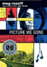 Amazon.com order for
Picture Me Gone
by Meg Rosoff