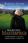 Amazon.com order for
Making Masterpiece
by Rebecca Eaton