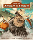 Amazon.com order for
How to Train a Train
by Jason Carter Eaton