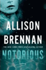 Amazon.com order for
Notorious
by Allison Brennan
