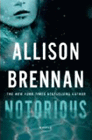 Amazon.com order for
Notorious
by Allison Brennan