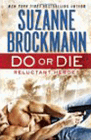 Amazon.com order for
Do or Die
by Suzanne Brockmann