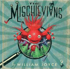 Amazon.com order for
Mischievians
by William Joyce