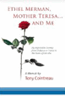 Amazon.com order for
Ethel Merman, Mother Teresa...and Me
by Tony Cointreau