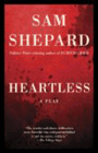Amazon.com order for
Heartless
by Sam Shepard