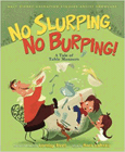 Amazon.com order for
No Slurping, No Burping!
by Kara LaReau