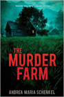 Amazon.com order for
Murder Farm
by Andrea Maria Schenkel