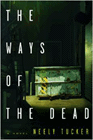 Amazon.com order for
Ways of the Dead
by Neely Tucker