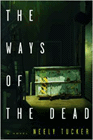 Amazon.com order for
Ways of the Dead
by Neely Tucker