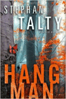 Amazon.com order for
Hangman
by Stephan Talty