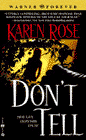 Amazon.com order for
Don't Tell
by Karen Rose