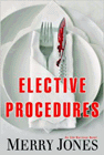 Amazon.com order for
Elective Procedures
by Merry Jones