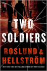 Bookcover of
Two Soldiers
by Anders Roslund