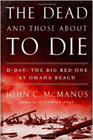 Amazon.com order for
Dead and Those About to Die
by John McManus