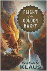 Amazon.com order for
Flight of the Golden Harpy
by Susan Klaus