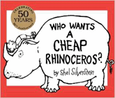 Amazon.com order for
Who Wants A Cheap Rhinoceros?
by Shel Silverstein