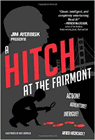 Amazon.com order for
Hitch at the Fairmont
by Jim Averbeck