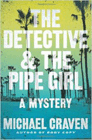 Amazon.com order for
Detective & the Pipe Girl
by Michael Craven