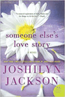 Amazon.com order for
Someone Else's Love Story
by Joshilyn Jackson