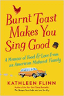 Amazon.com order for
Burnt Toast Makes You Sing Good
by Kathleen Flinn