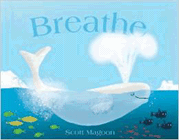 Amazon.com order for
Breathe
by Scott Magoon