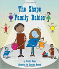 Bookcover of
Shape Family Babies
by Kristin Haas