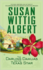 Amazon.com order for
Darling Dahlias and the Texas Star
by Susan Wittig Albert