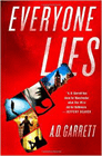 Amazon.com order for
Everyone Lies
by A. D. Garrett