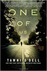 Bookcover of
One of Us
by Tawni O'Dell