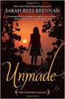 Amazon.com order for
Unmade
by Sarah Rees Brennan