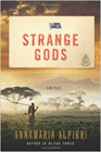 Amazon.com order for
Strange Gods
by Annamaria Alfieri