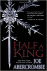 Amazon.com order for
Half a King
by Joe Abercrombie