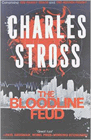 Amazon.com order for
Bloodline Feud
by Charles Stross