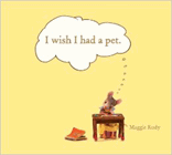 Amazon.com order for
I Wish I Had a Pet
by Maggie Rudy