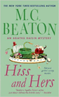 Amazon.com order for
Hiss and Hers
by M. C. Beaton