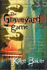 Amazon.com order for
Graveyard Game
by Kage Baker