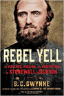 Amazon.com order for
Rebel Yell
by S. C. Gwynne