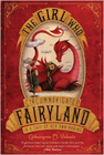 Amazon.com order for
Girl Who Circumnavigated Fairyland In A Ship Of Her Own Making
by Catherynne M. Valente