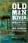 Amazon.com order for
Old Man River
by Paul Schneider