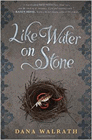 Amazon.com order for
Like Water on Stone
by Dana Walrath