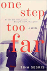 Amazon.com order for
One Step Too Far
by Tina Seskis