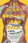 Amazon.com order for
Heart Does Not Grow Back
by Fred Venturini