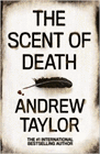 Bookcover of
Scent of Death
by Andrew Taylor