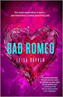Amazon.com order for
Bad Romeo
by Leisa Rayven