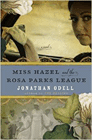 Amazon.com order for
Miss Hazel and the Rosa Parks League
by Jonathan Odell