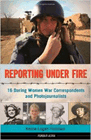 Amazon.com order for
Reporting Under Fire
by Kerrie Logan Hollihan