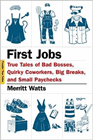 Amazon.com order for
First Jobs
by Merritt Watts