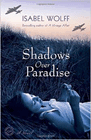 Amazon.com order for
Shadows Over Paradise
by Isabel Wolff