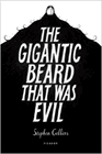 Amazon.com order for
Gigantic Beard that Was Evil
by Stephen Collins