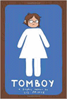 Amazon.com order for
Tomboy
by Liz Prince